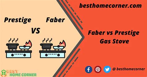 faber vs prestige gas stove review